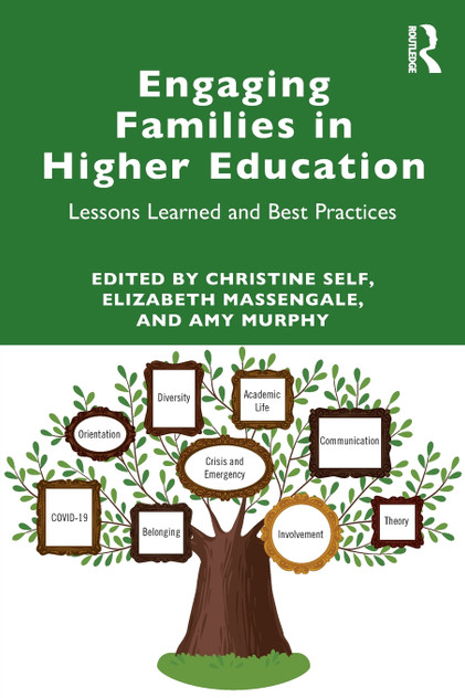 Engaging Families in Higher Education Engaging Families in Higher Education