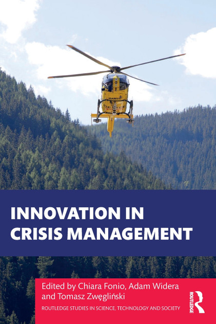 Innovation in Crisis Management Innovation in Crisis Management