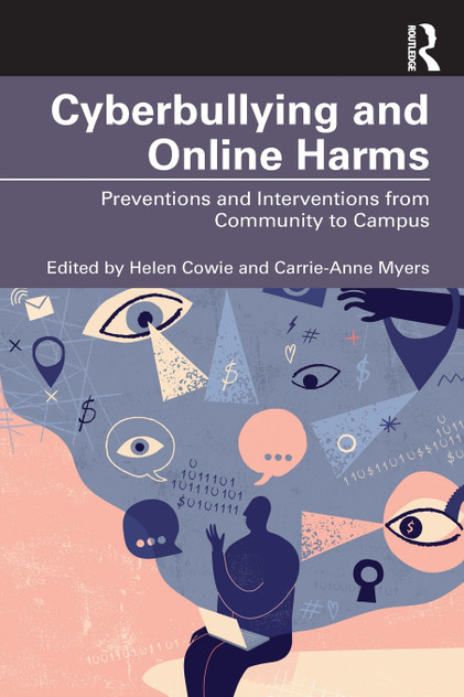 Cyberbullying and Online Harms Cyberbullying and Online Harms