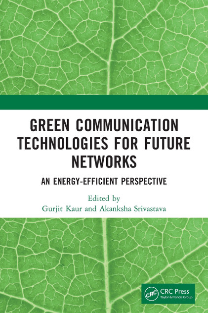 Green Communication Technologies for Future Networks