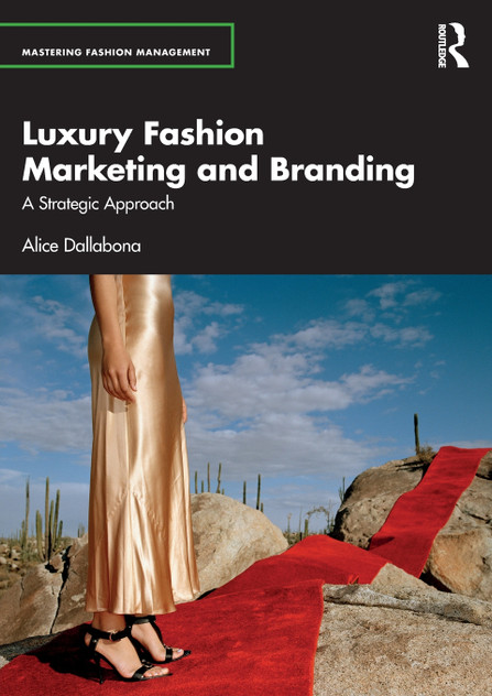 Luxury Fashion Marketing and Branding Luxury Fashion Marketing and Branding