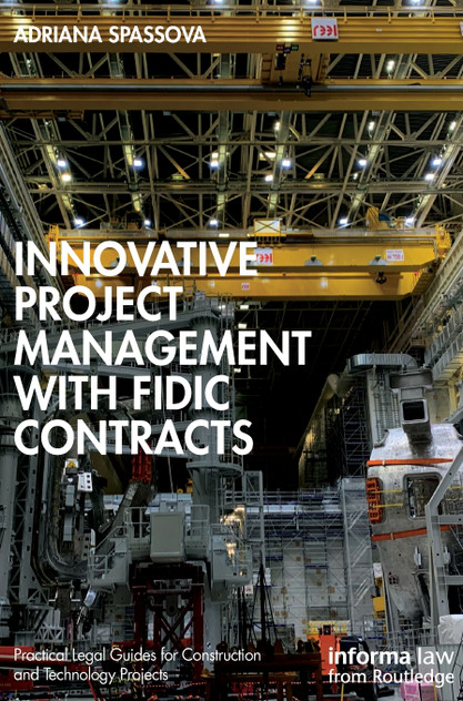 Innovative Project Management with FIDIC Contracts Innovative Project Management with FIDIC Contracts