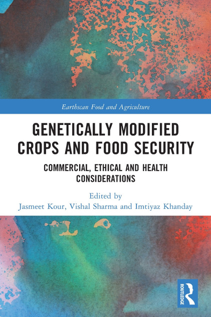Genetically Modified Crops and Food Security Genetically Modified Crops and Food Security