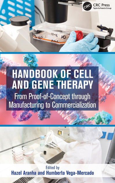 Handbook of Cell and Gene Therapy Handbook of Cell and Gene Therapy