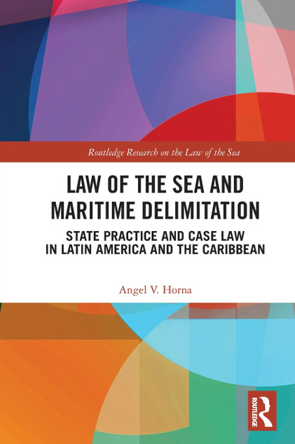 Law of the Sea and Maritime Delimitation Law of the Sea and Maritime Delimitation