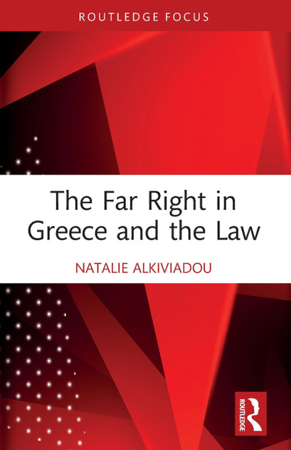 The Far Right in Greece and the Law The Far Right in Greece and the Law