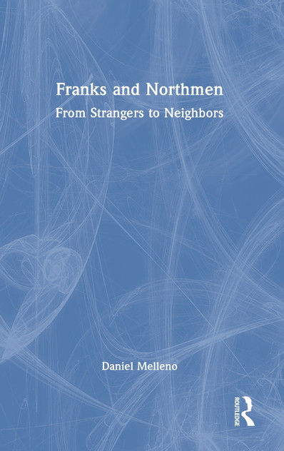 Franks and Northmen Franks and Northmen