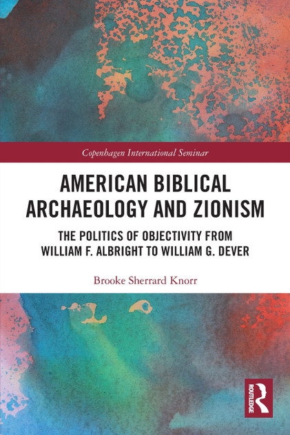 American Biblical Archaeology and Zionism
