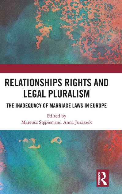 Relationships Rights and Legal Pluralism Relationships Rights and Legal Pluralism