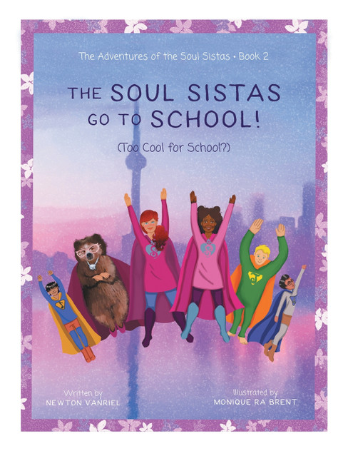 The Soul Sistas Go To School! The Soul Sistas Go To School!