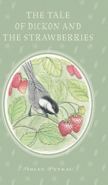 The Tale of Dickon and the Strawberries The Tale of Dickon and the Strawberries