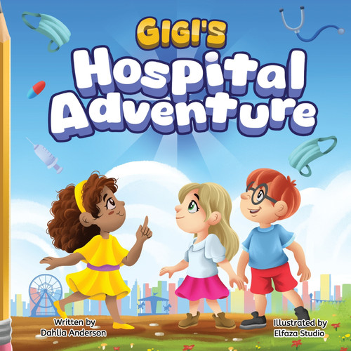 Gigi's Hospital Adventure Gigi's Hospital Adventure