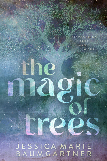 The Magic of Trees The Magic of Trees