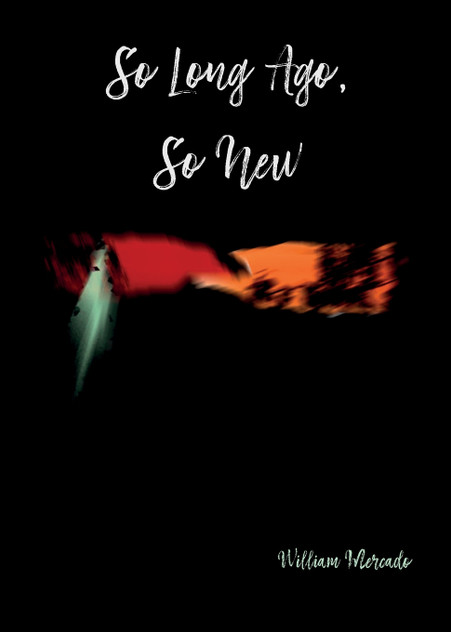 So Long Ago, So New So Long Ago, So New