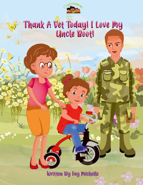 Thank A Vet! I Love My Uncle Boot! Thank A Vet! I Love My Uncle Boot!