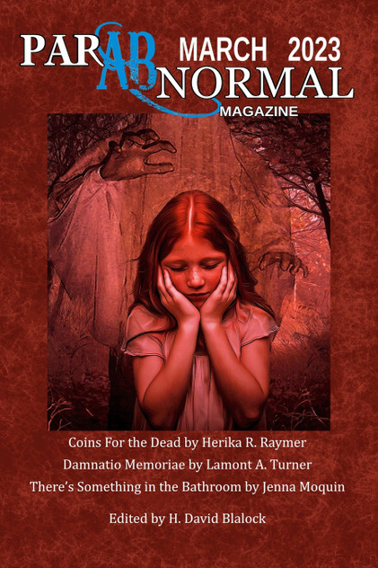Parabnormal Magazine March 2023 Parabnormal Magazine March 2023