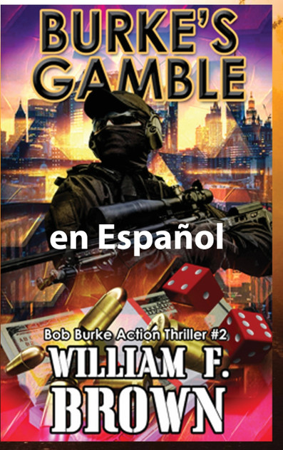 Burke's Gamble, en Español Burke's Gamble, en Español