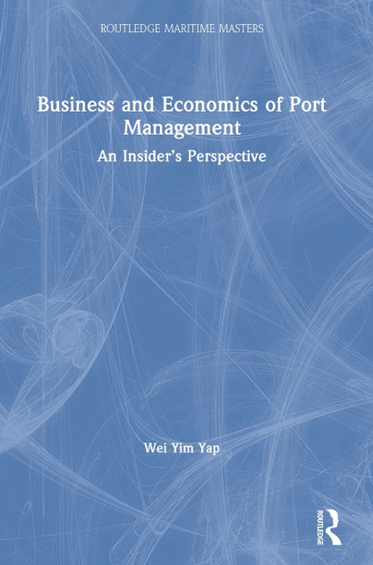 Business and Economics of Port Management Business and Economics of Port Management