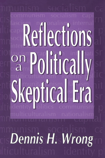 Reflections on a Politically Skeptical Era