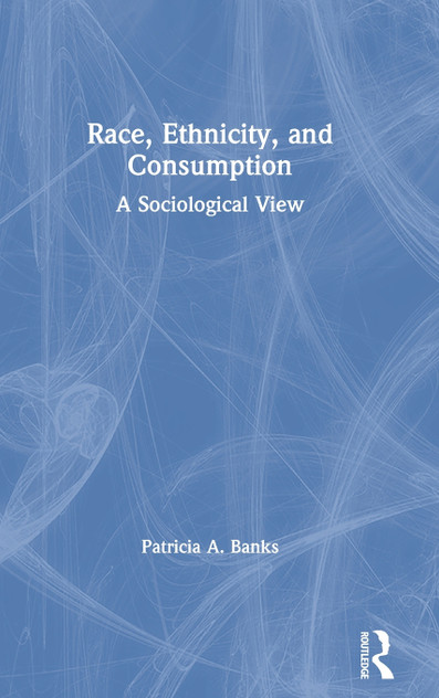 Race, Ethnicity, and Consumption