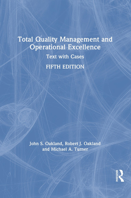 Total Quality Management and Operational Excellence