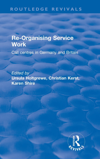 Re-organising Service Work