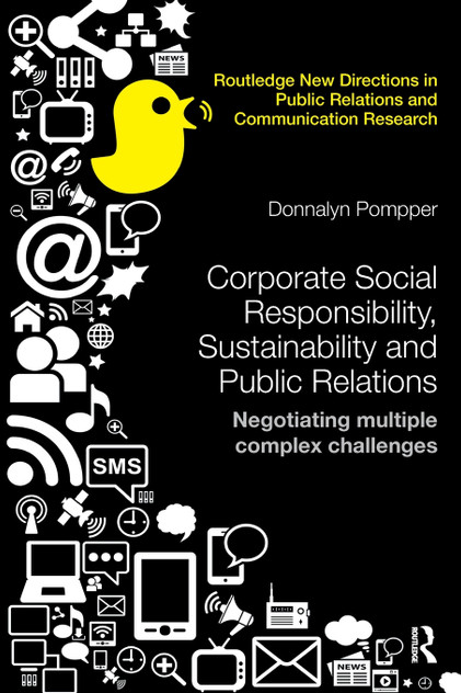 Corporate Social Responsibility, Sustainability and Public Relations Corporate Social Responsibility, Sustainability and Public Relations