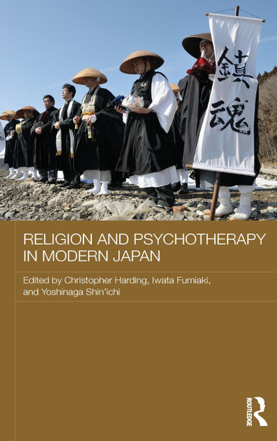 Religion and Psychotherapy in Modern Japan Religion and Psychotherapy in Modern Japan