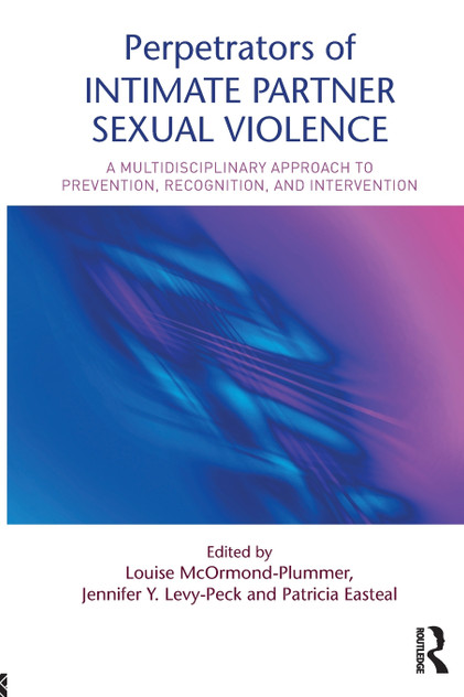 Perpetrators of Intimate Partner Sexual Violence Perpetrators of Intimate Partner Sexual Violence