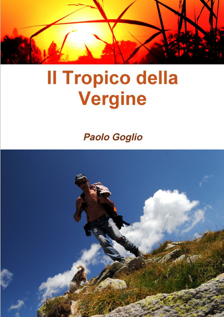 Il Tropico della Vergine Il Tropico della Vergine