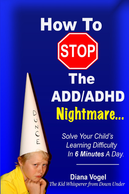 How To Stop The ADD/ADHD Nightmare