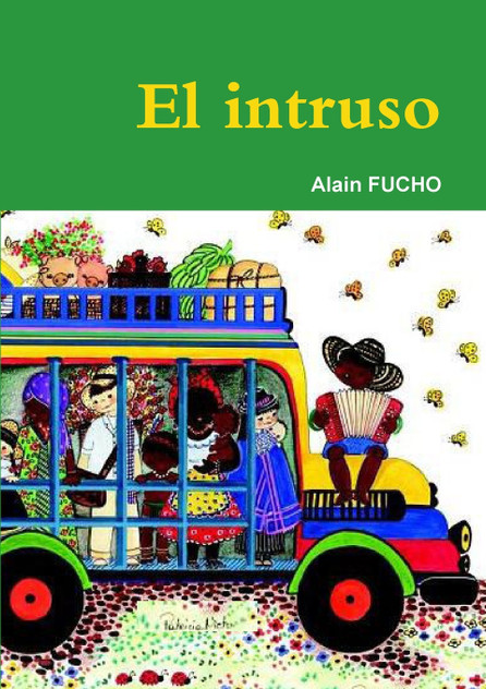 EL INTRUSO EL INTRUSO