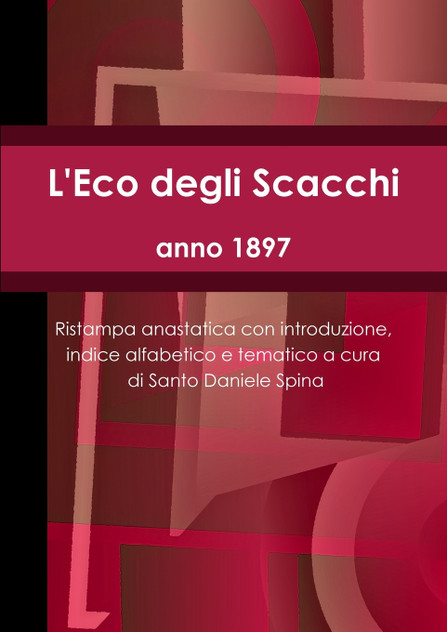 L'Eco degli Scacchi, anno 1897 L'Eco degli Scacchi, anno 1897