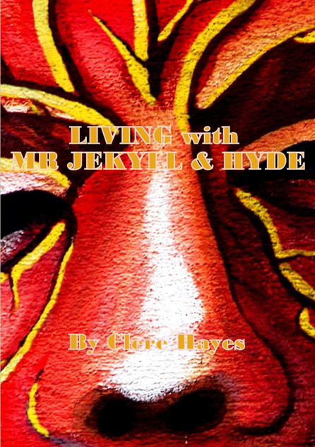 LIVING with MR JEKYLL & HYDE LIVING with MR JEKYLL & HYDE