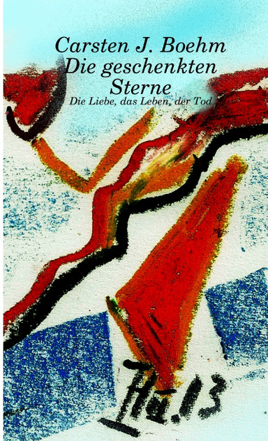 Die geschenkten Sterne Die geschenkten Sterne