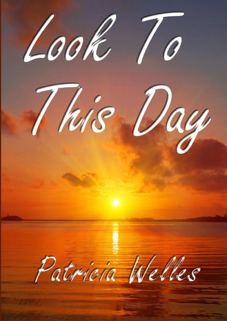 Look To This Day Look To This Day