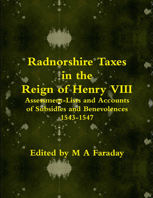 Radnorshire Taxes in the Reign of Henry VIII
