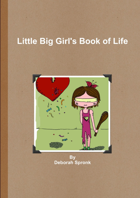 Little Big Girl's Book of Life Little Big Girl's Book of Life
