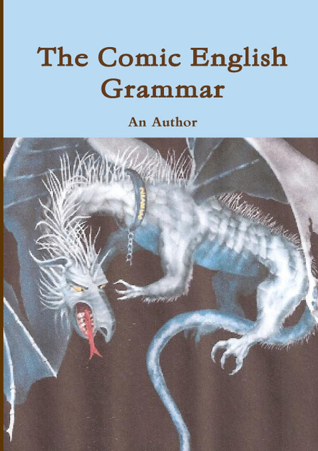 the comic English Grammar the comic English Grammar