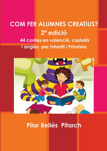 COM FER ALUMNES CREATIUS?  (2ª edición)