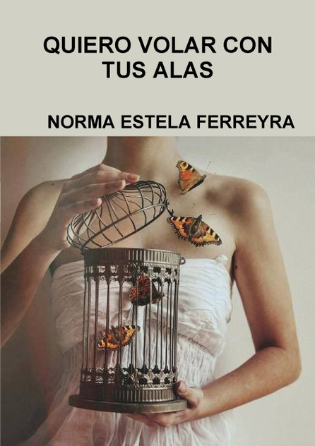 QUIERO VOLAR CON TUS ALAS QUIERO VOLAR CON TUS ALAS