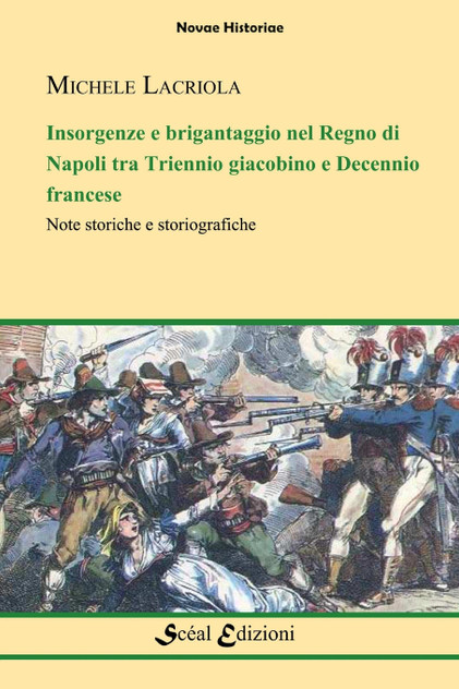 Insorgenze e brigantaggio nel Regno di Napoli Insorgenze e brigantaggio nel Regno di Napoli