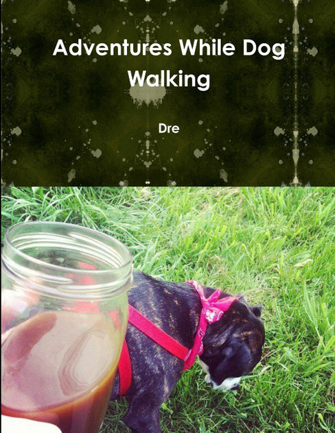 Adventures While Dog Walking Adventures While Dog Walking