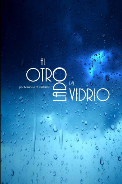 Al otro lado del Vidrio Al otro lado del Vidrio