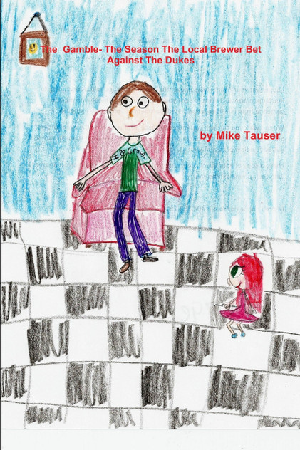 The Gamble- The Season The Local Brewer Bet Against the Dukes