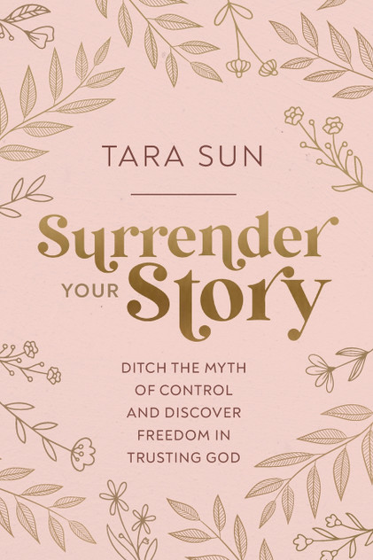 Surrender Your Story Surrender Your Story