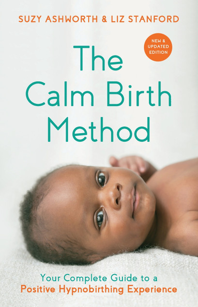 THE CALM BIRTH METHOD (Revised Edition)