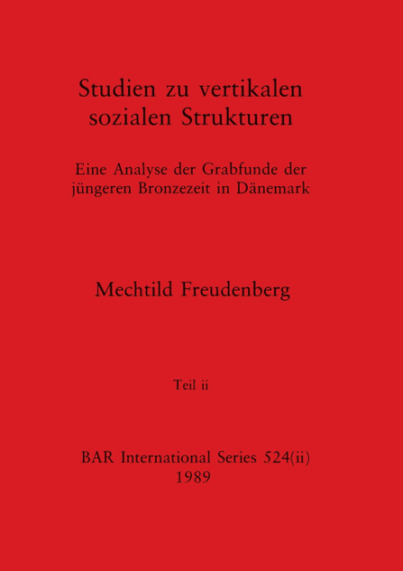 Studien zu vertikalen sozialen Strukturen, Teil ii Studien zu vertikalen sozialen Strukturen, Teil ii