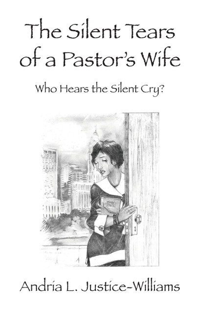 The Silent Tears of a Pastor's Wife The Silent Tears of a Pastor's Wife