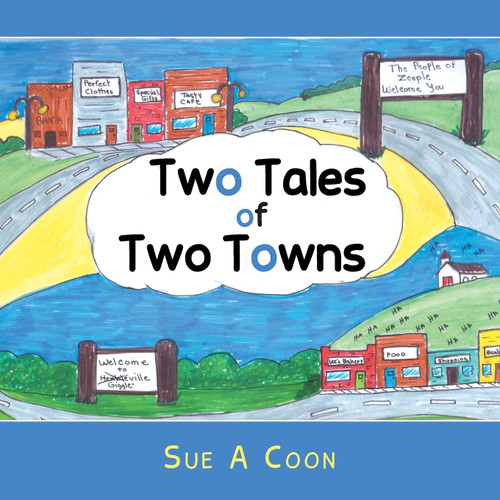 Two Tales of Two Towns Two Tales of Two Towns